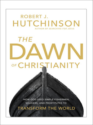 cover image of The Dawn of Christianity